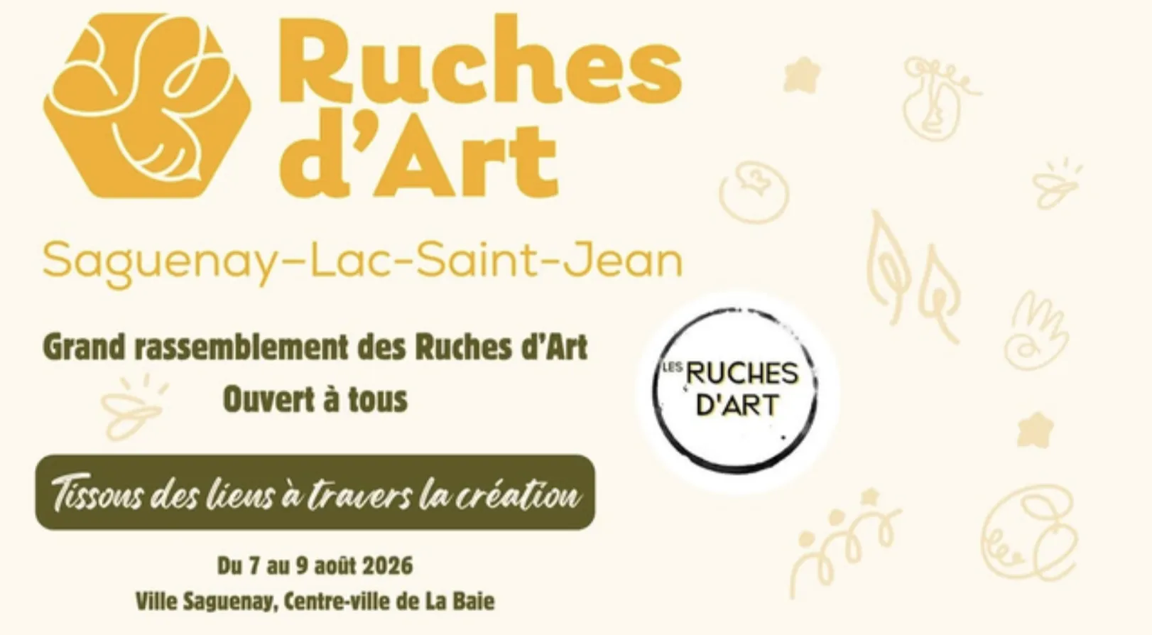 Affiche du grand rassemblement des Ruches d'Art Saguenay–Lac-Saint-Jean